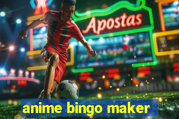 anime bingo maker